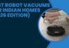 The “Jhaadu-Pocha” Revolution: Best Robot Vacuums for Indian Homes (2026 Edition) Best Robot Vacuums for Indian Homes (2026 Edition)