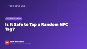 Is It Safe to Tap a Random NFC Tag?